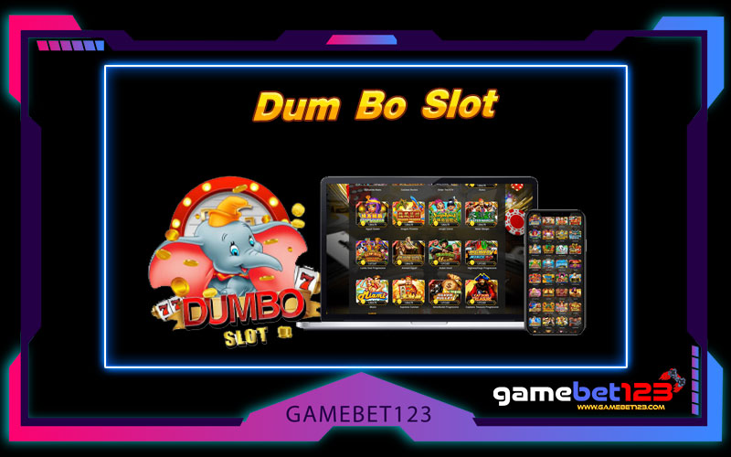 Dum Bo Slot